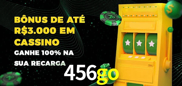 456go melhor bônus de depósito