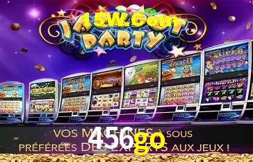 456go Slot - 320+ Caça-Níqueis Premium
